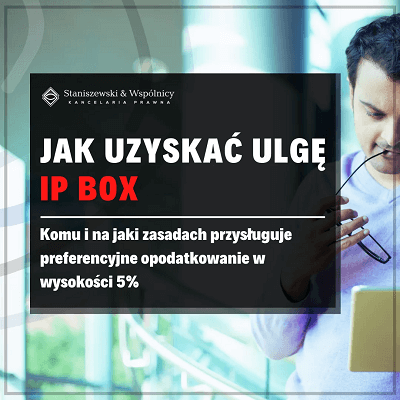Czym jest i jak uzyskać ulgę IP Box?