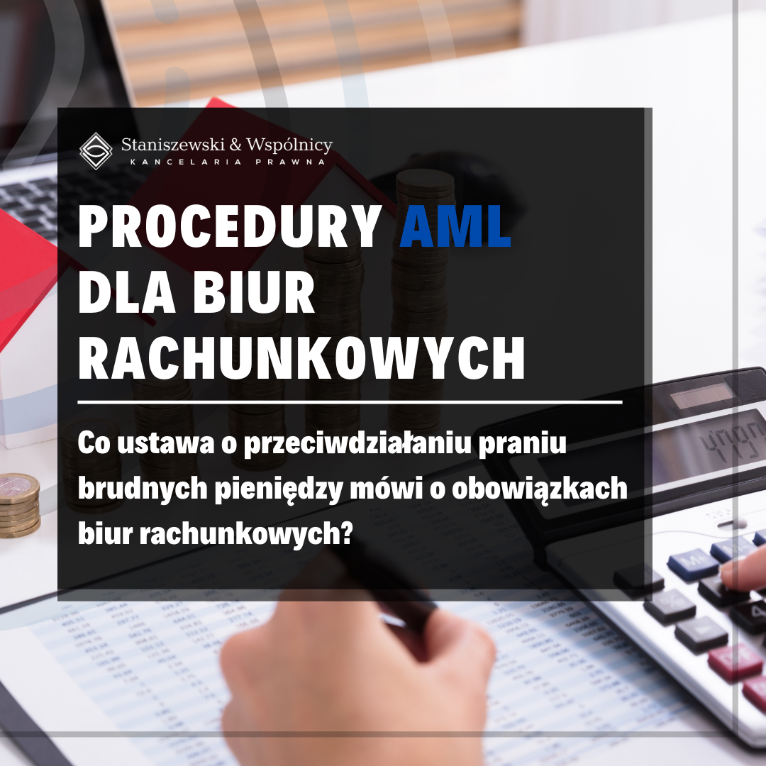 AML (procedura przeciwdziałania praniu pieniędzy) dla biura rachunkowego