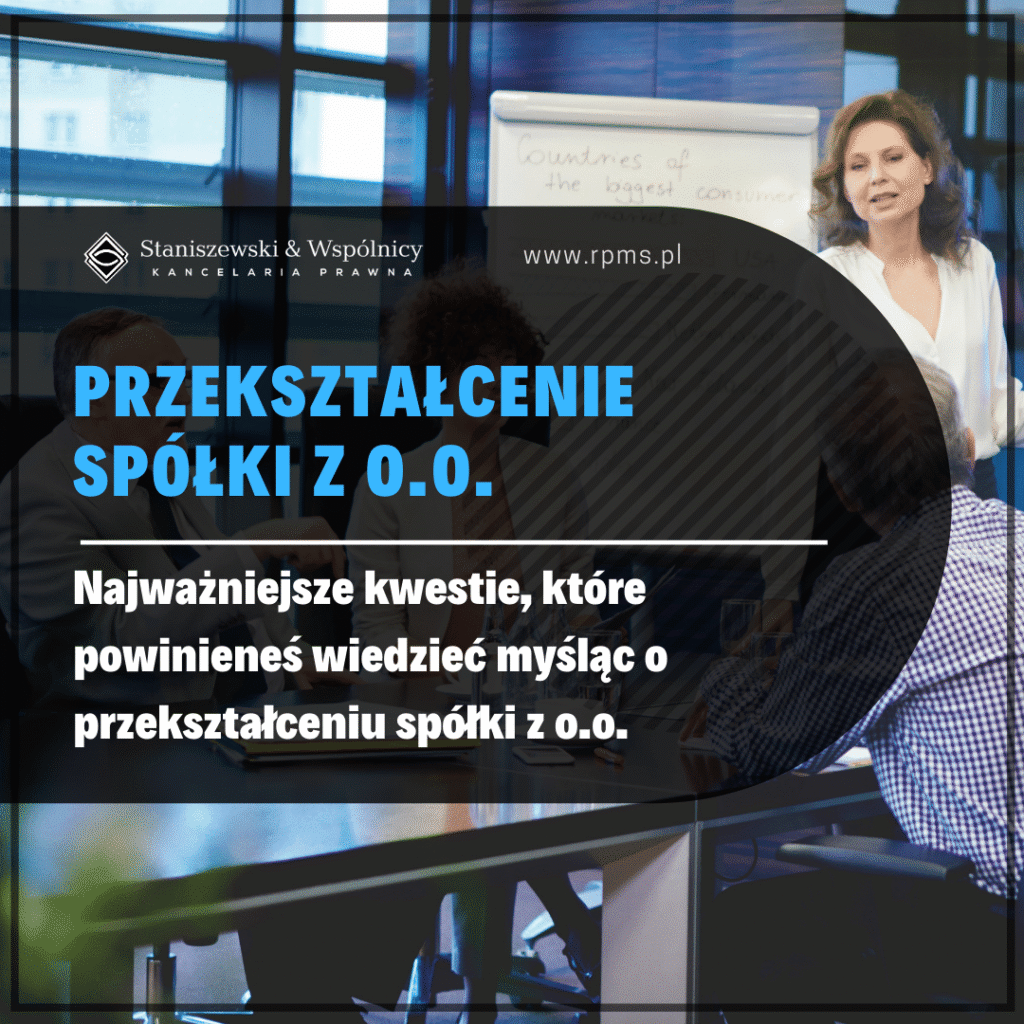 Przekształcenie spółki z o.o.