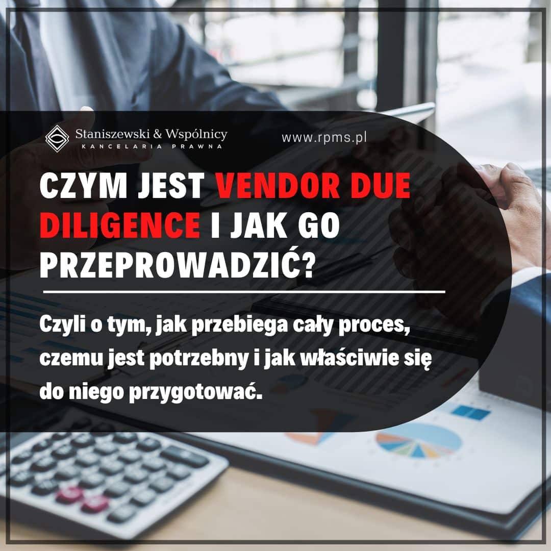 Czym jest Vendor due diligence i jak go przeprowadzić?