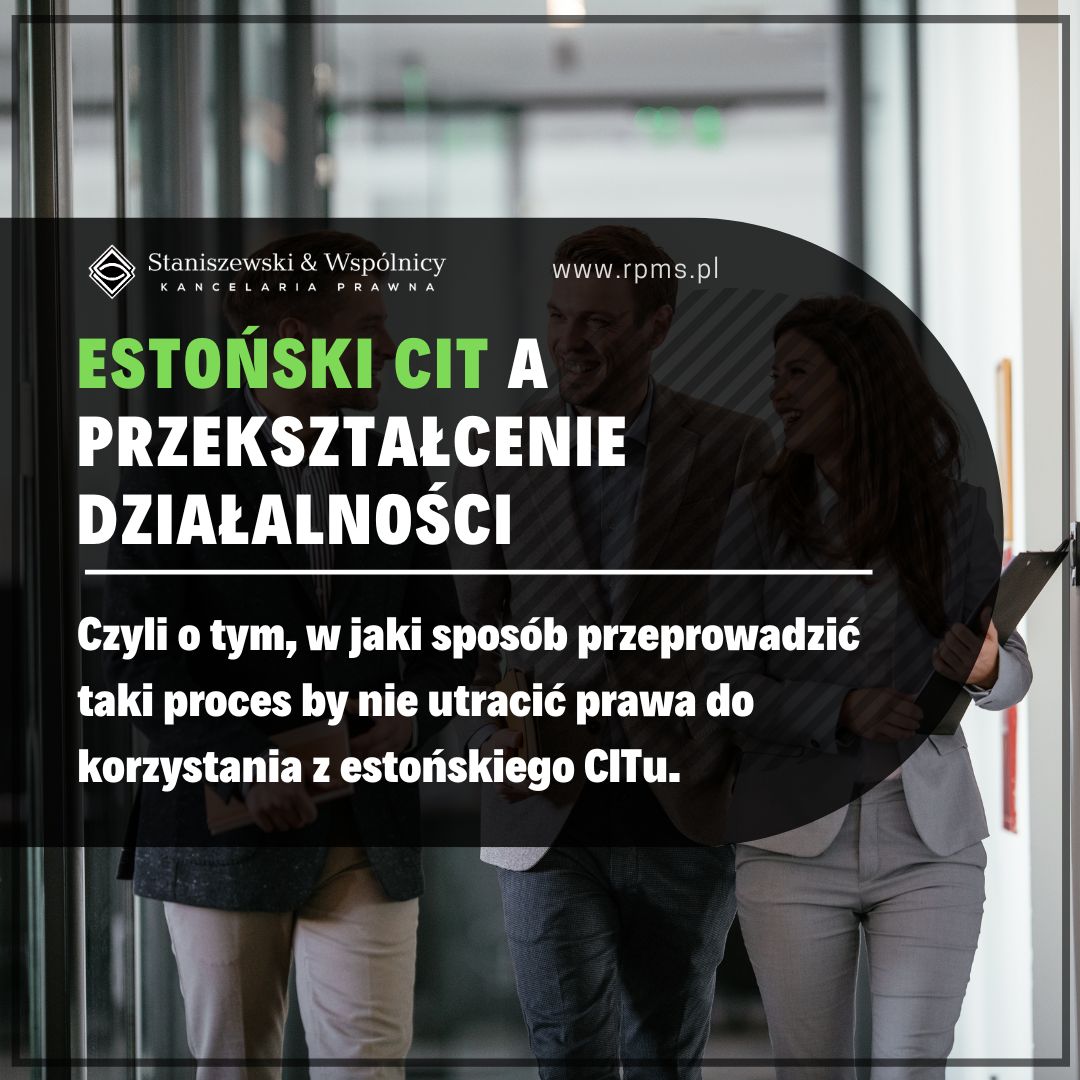 Estoński CIT a przekształcenie działalności