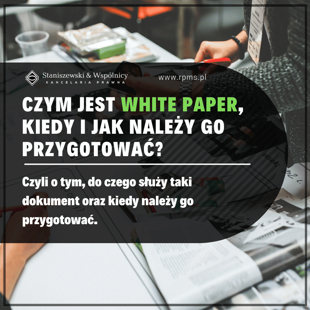 Czym jest white paper, kiedy i jak należy go przygotować?