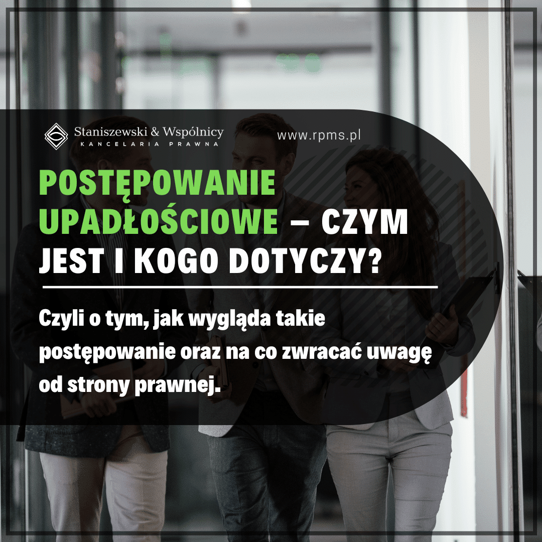 Postępowanie upadłościowe – czym jest i kogo dotyczy?