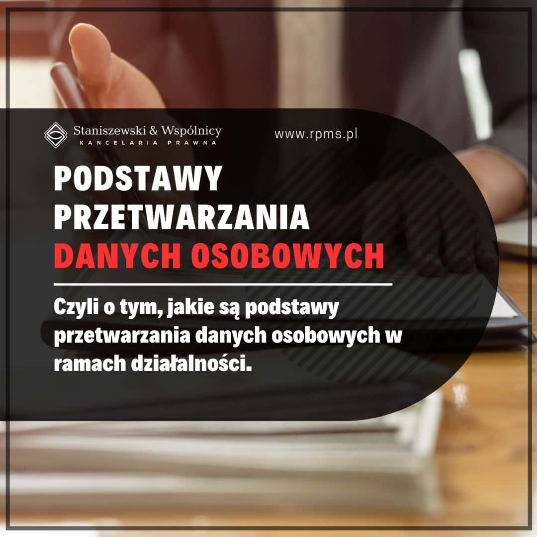 Podstawy przetwarzania danych osobowych (art. 6 RODO)