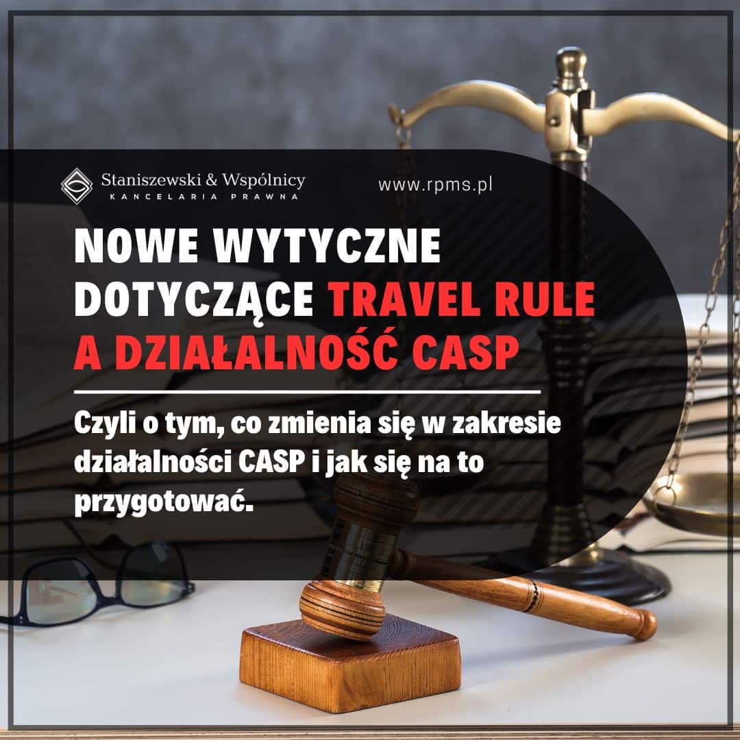 Nowe wytyczne dotyczące Travel Rule a działalność CASP