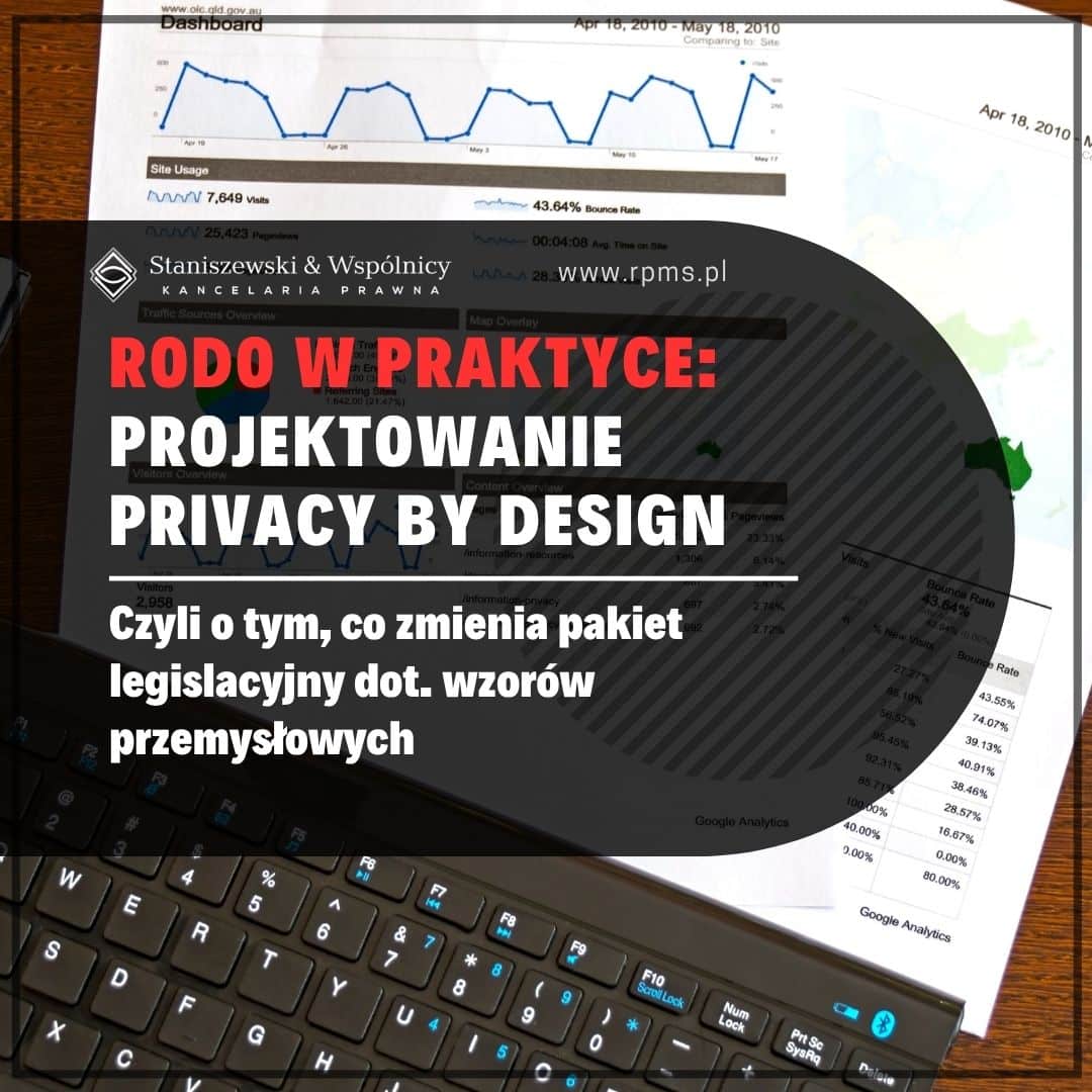 RODO w praktyce: projektowanie procesów zgodnie z zasadą privacy by design