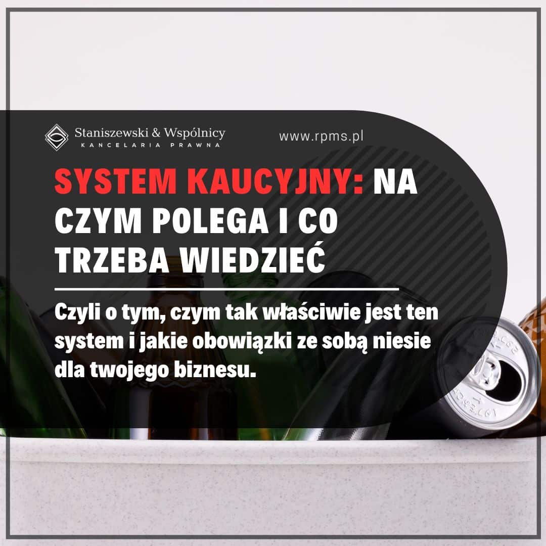 System kaucyjny: na czym polega i co trzeba wiedzieć